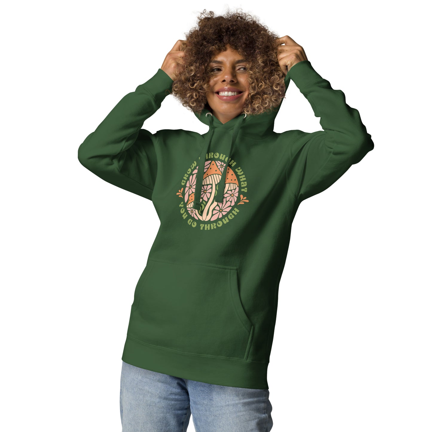 Grow Through What You Go Through Unisex Hoodie