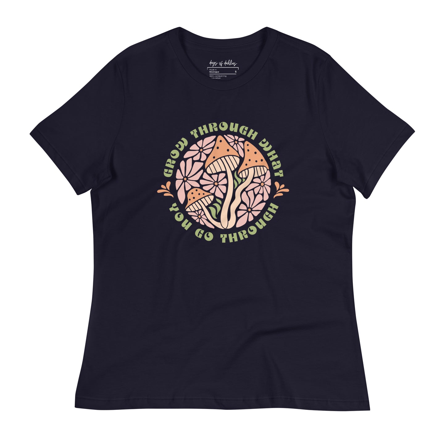 Grow Through What You Go Through Ladies Relaxed T-Shirt